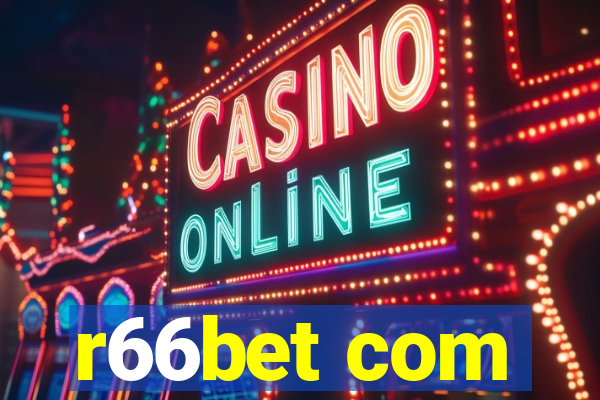 r66bet com